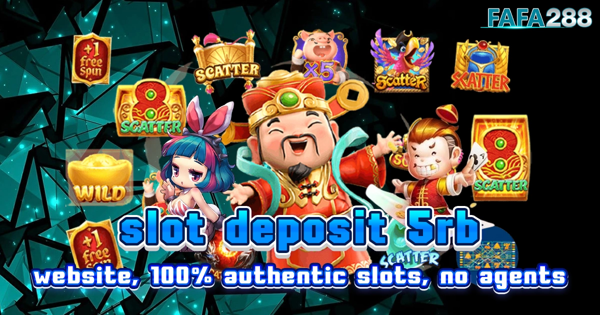 slot deposit 5rb